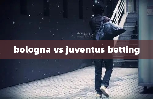 bologna vs juventus betting