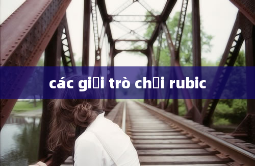 các giải trò chơi rubic