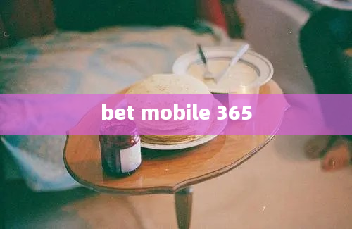 bet mobile 365