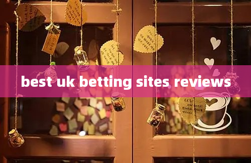 best uk betting sites reviews