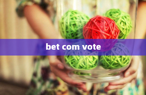 bet com vote