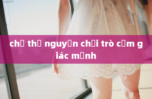 chị thơ nguyễn chơi trò cảm giác mạnh