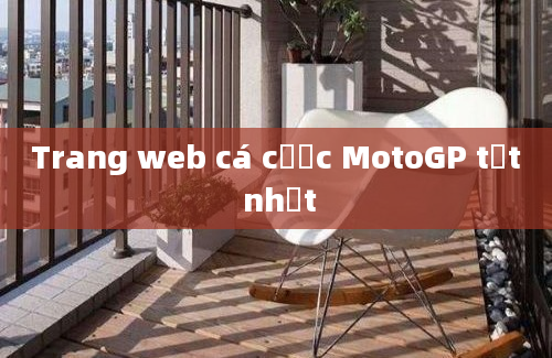 Trang web cá cược MotoGP tốt nhất