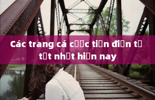 Các trang cá cược tiền điện tử tốt nhất hiện nay