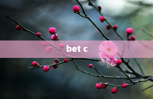 bet c