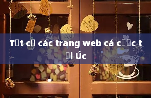 Tất cả các trang web cá cược tại Úc