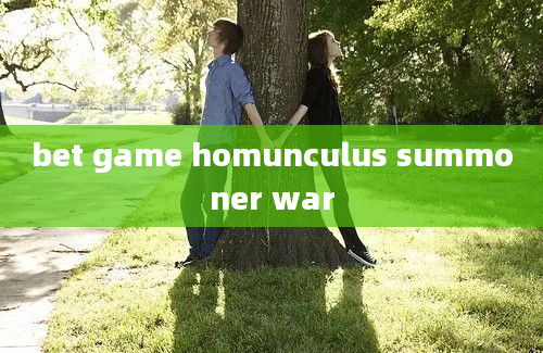 bet game homunculus summoner war