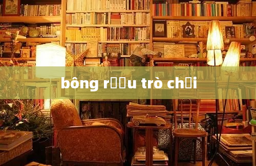 bông rượu trò chơi