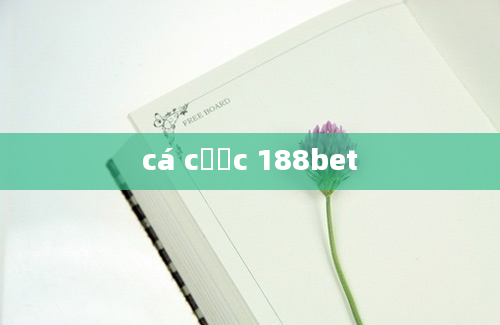 cá cược 188bet