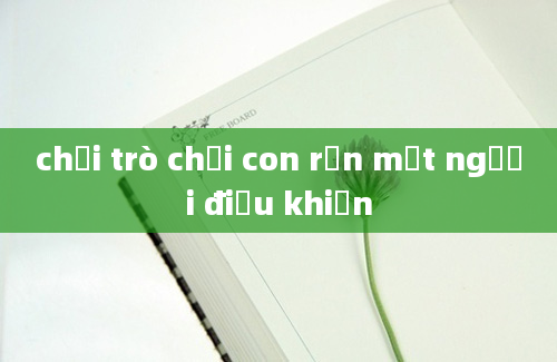 chơi trò chơi con rắn một người điều khiển