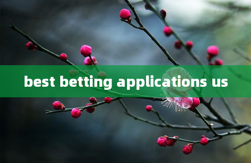 best betting applications us