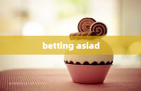 betting asiad