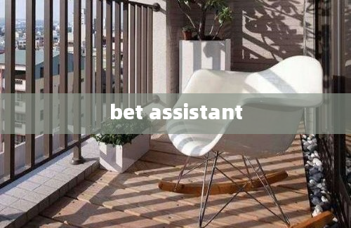 bet assistant