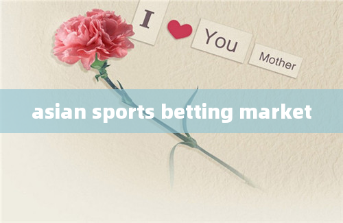 asian sports betting market