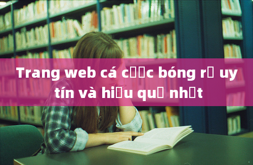 Trang web cá cược bóng rổ uy tín và hiệu quả nhất