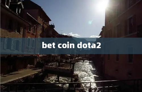 bet coin dota2