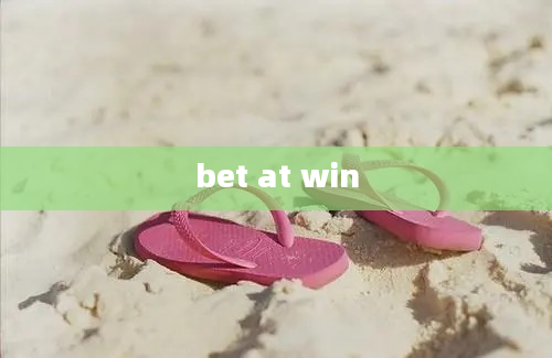 bet at win