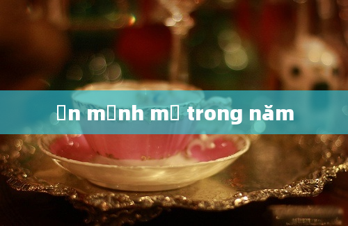 ển mạnh mẽ trong năm