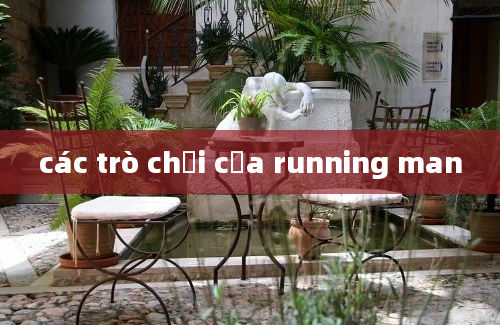 các trò chơi của running man