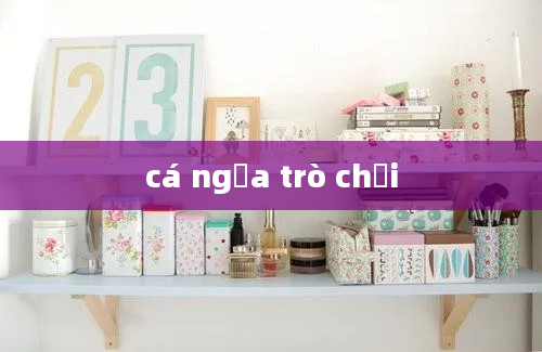 cá ngựa trò chơi