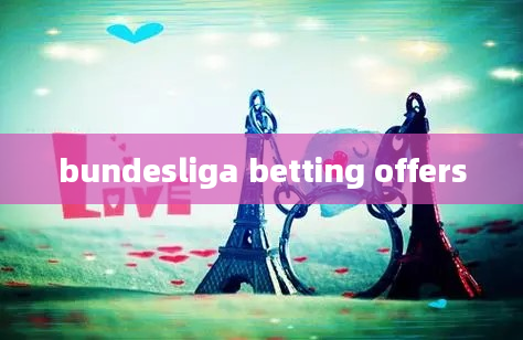 bundesliga betting offers