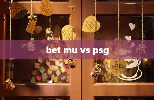 bet mu vs psg