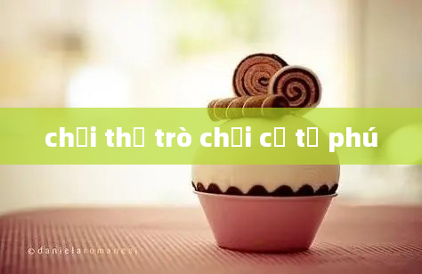 chơi thử trò chơi cờ tỷ phú