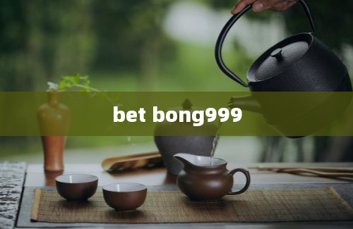 bet bong999