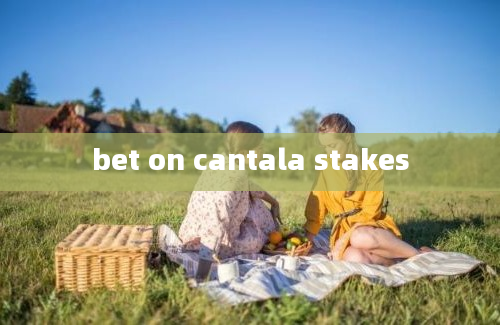 bet on cantala stakes