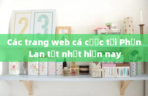 Các trang web cá cược tại Phần Lan tốt nhất hiện nay