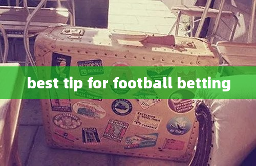 best tip for football betting