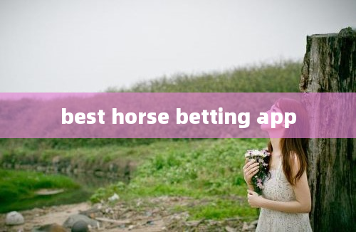 best horse betting app