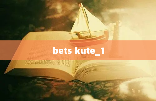 bets kute_1