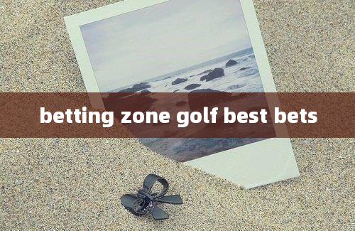 betting zone golf best bets