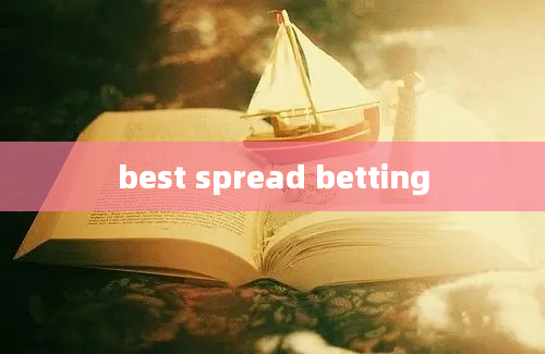 best spread betting