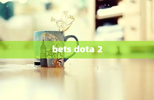 bets dota 2