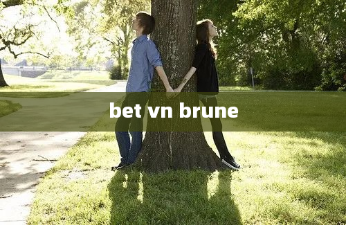 bet vn brune