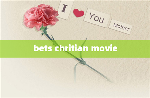 bets chritian movie