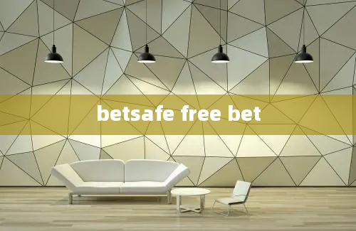 betsafe free bet