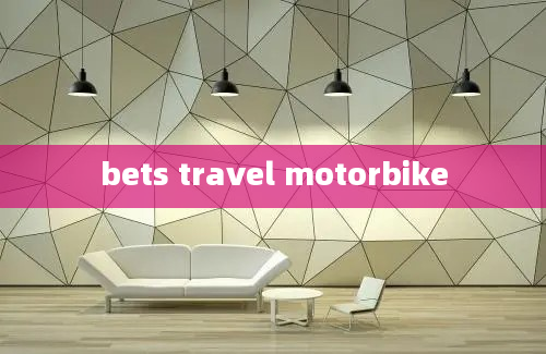 bets travel motorbike