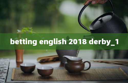 betting english 2018 derby_1