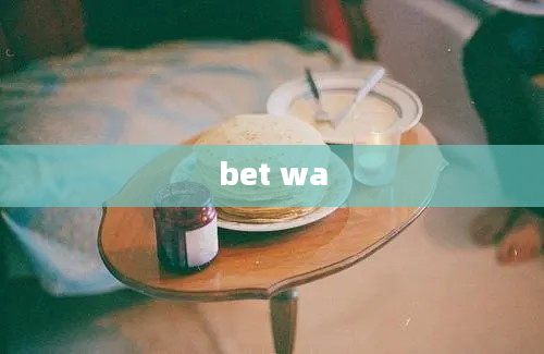 bet wa